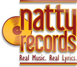 Natty Records. Real music. Real lyrics.